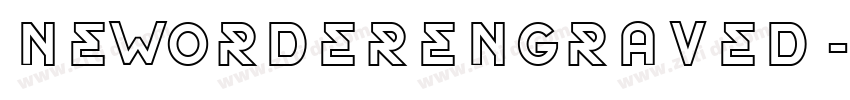 NewOrderEngraved字体转换