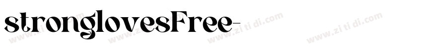 stronglovesFree字体转换