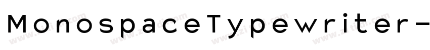MonospaceTypewriter字体转换