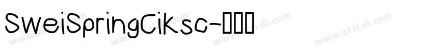 SweiSpringCiKsc字体转换