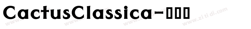 CactusClassica字体转换