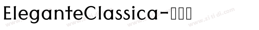 EleganteClassica字体转换
