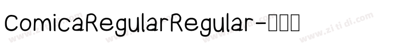 ComicaRegularRegular字体转换