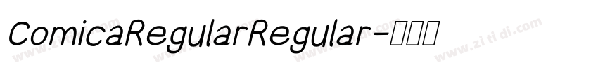 ComicaRegularRegular字体转换