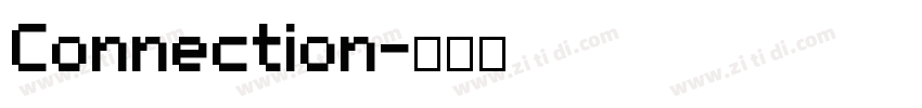 Connection字体转换
