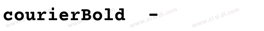 courierBold字体字体转换