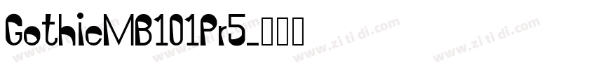 GothicMB101Pr5字体转换