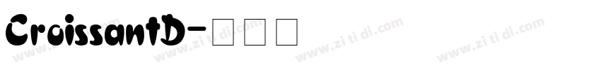 CroissantD字体转换