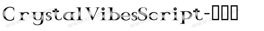 CrystalVibesScript字体转换