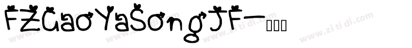 FZGaoYaSongJF字体转换