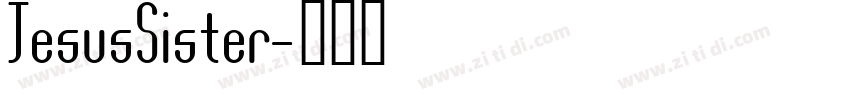 JesusSister字体转换