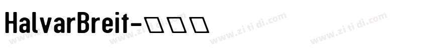 HalvarBreit字体转换