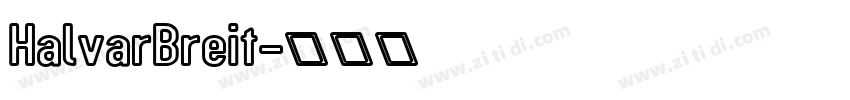 HalvarBreit字体转换