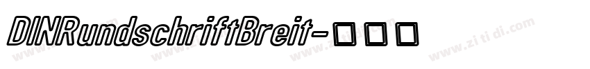 DINRundschriftBreit字体转换