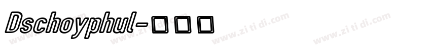 Dschoyphul字体转换