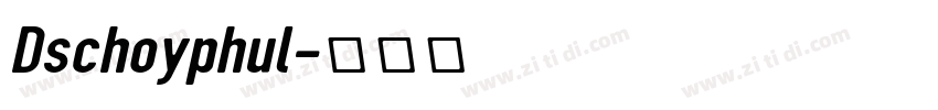 Dschoyphul字体转换