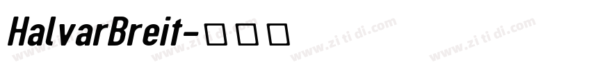 HalvarBreit字体转换