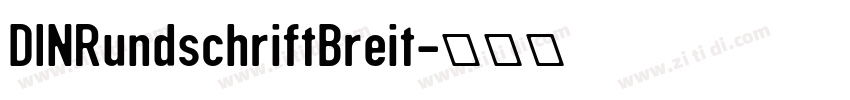 DINRundschriftBreit字体转换