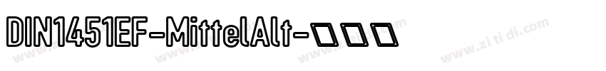 DIN1451EF-MittelAlt字体转换