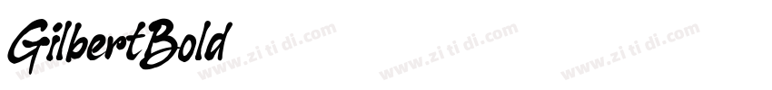 GilbertBold字体转换 GilbertBold字体转换