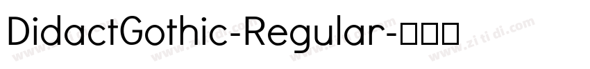 DidactGothic-Regular字体转换