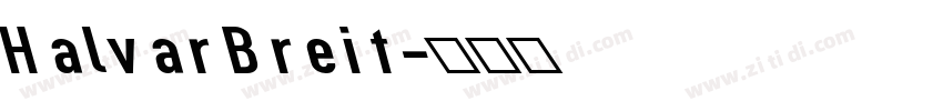 HalvarBreit字体转换
