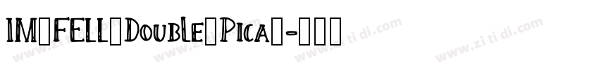 IM_FELL_Double_Pica_字体转换