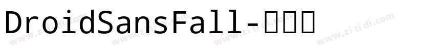 DroidSansFall字体转换