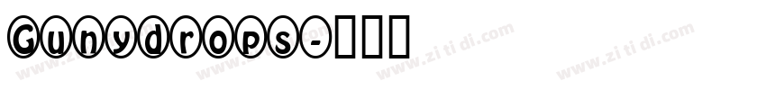 Gunydrops字体转换