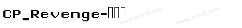 CP_Revenge字体转换