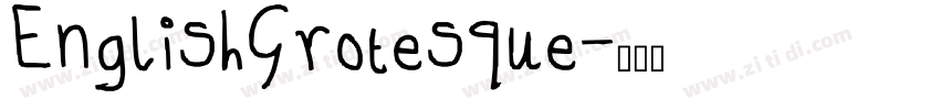 EnglishGrotesque字体转换