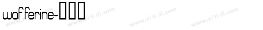 wofferine字体转换