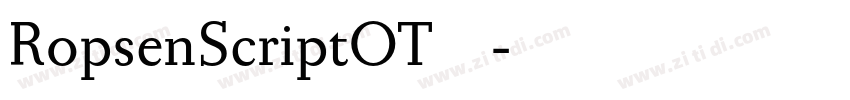 RopsenScriptOT◆字体转换