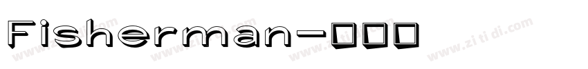 Fisherman字体转换