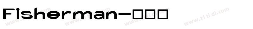 Fisherman字体转换