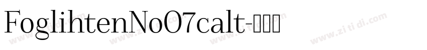 FoglihtenNoO7calt字体转换
