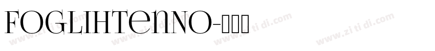 FoglihtenNo字体转换