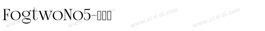 FogtwoNo5字体转换