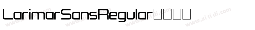 LarimarSansRegular字体转换