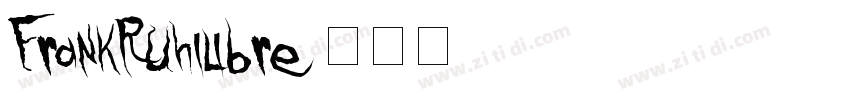 FrankRuhilibre字体转换