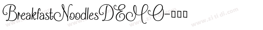 BreakfastNoodlesDEMO字体转换