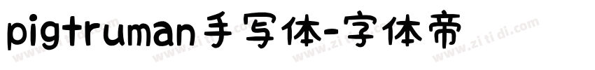 pigtruman手写体字体转换