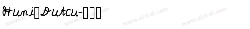 Huni_Dutcu字体转换