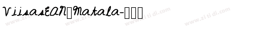 ViisasEAN_Matala字体转换 ViisasEAN_Matala字体转换