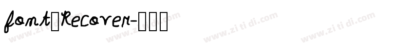 font_Recover字体转换