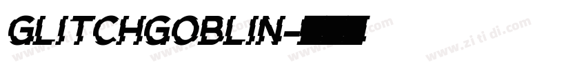 GlitchGoblin字体转换