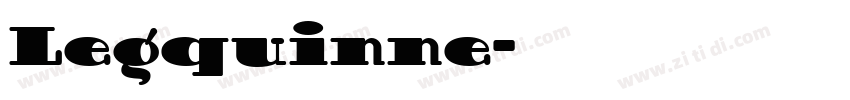 Legquinne字体转换