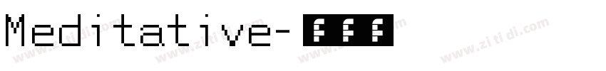 Meditative字体转换