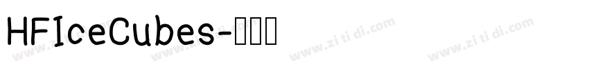 HFIceCubes字体转换
