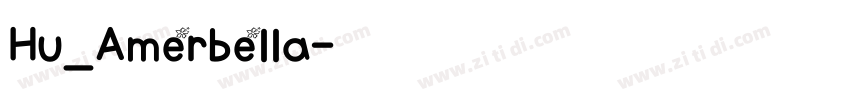 Hu_Amerbella字体转换